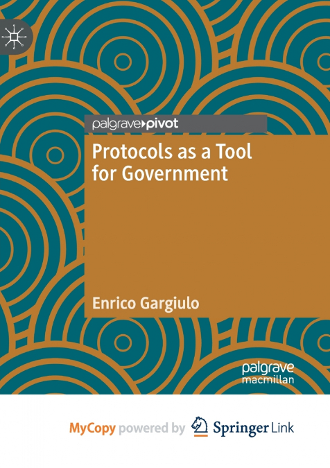 Protocols as a Tool for Government