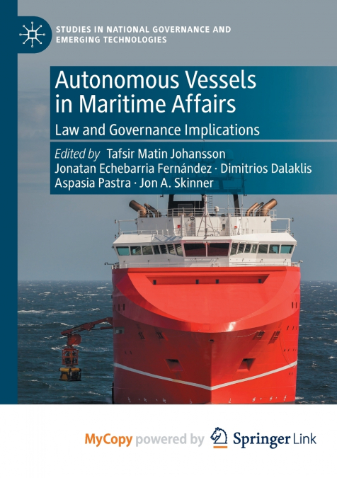 Autonomous Vessels in Maritime Affairs