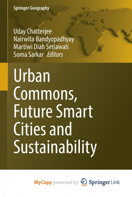 Urban Commons, Future Smart Cities and Sustainability