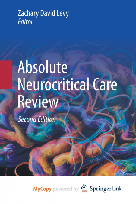 Absolute Neurocritical Care Review