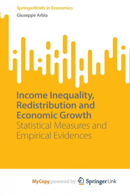 Income Inequality, Redistribution and Economic Growth