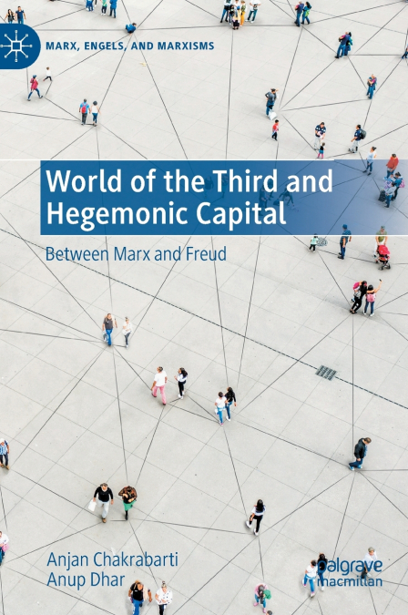 World of the Third and Hegemonic Capital