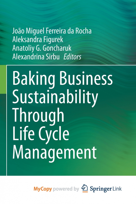 Baking Business Sustainability Through Life Cycle Management