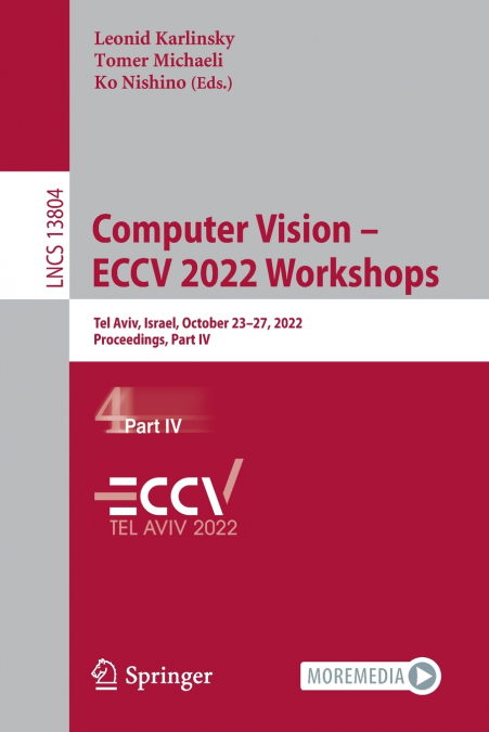 Computer Vision - ECCV 2022 Workshops