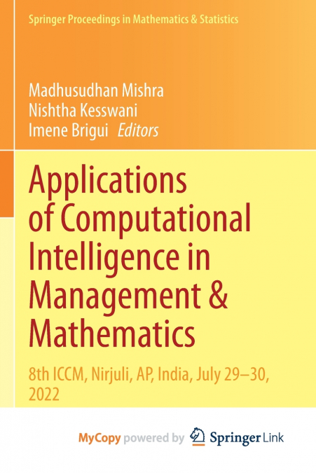 Applications of Computational Intelligence in Management & Mathematics