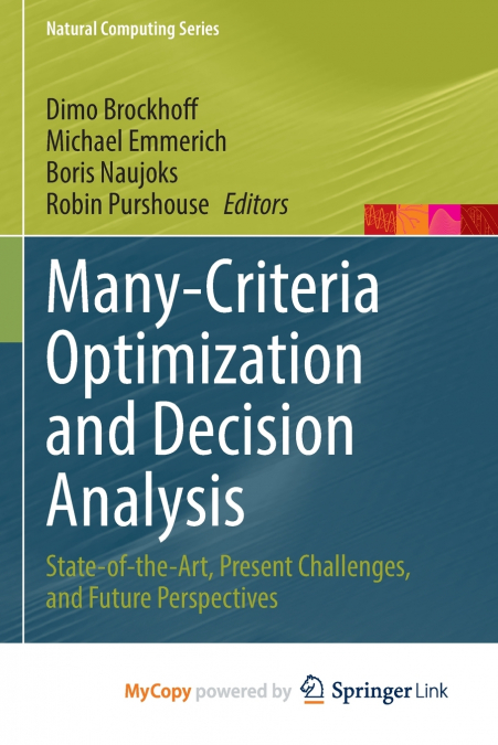 Many-Criteria Optimization and Decision Analysis