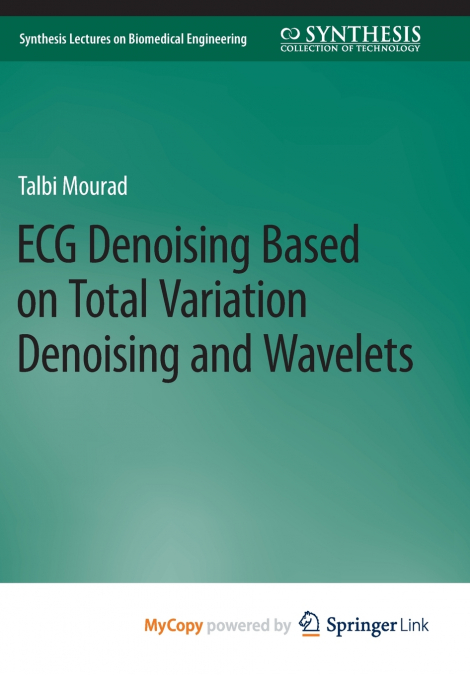 ECG Denoising Based on Total Variation Denoising and Wavelets