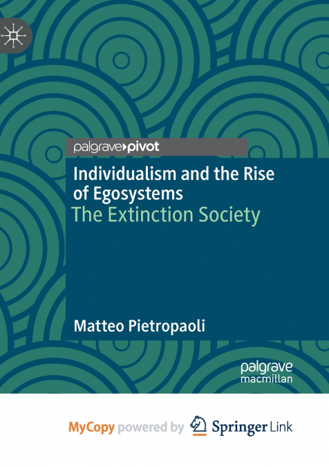 Individualism and the Rise of Egosystems