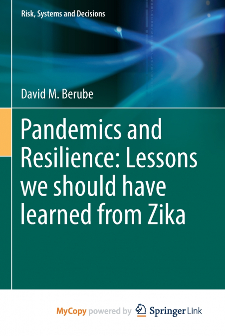 Pandemics and Resilience