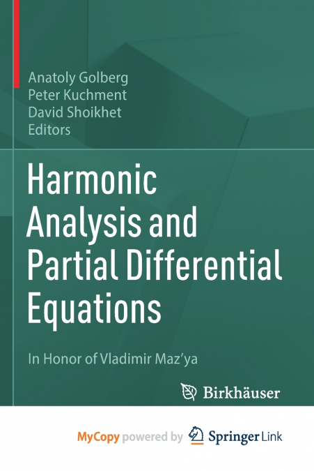 Harmonic Analysis and Partial Differential Equations