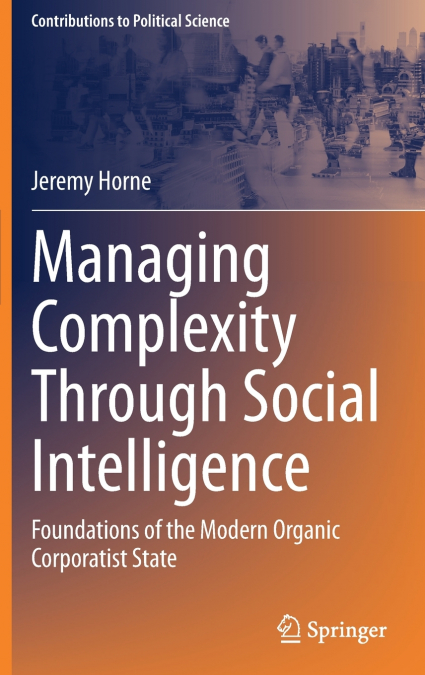 Managing Complexity Through Social Intelligence