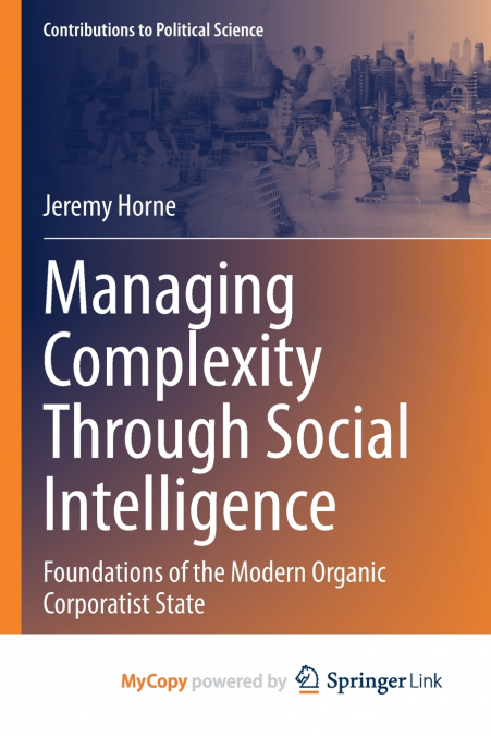Managing Complexity Through Social Intelligence