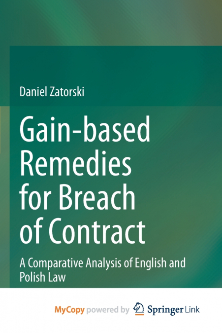 Gain-based Remedies for Breach of Contract