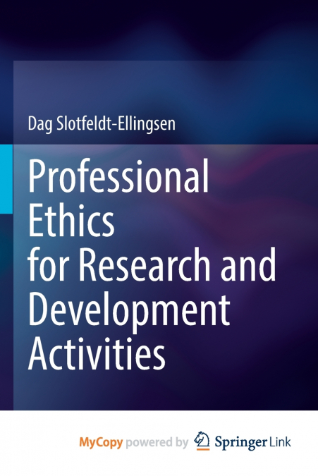 Professional Ethics for Research and Development Activities