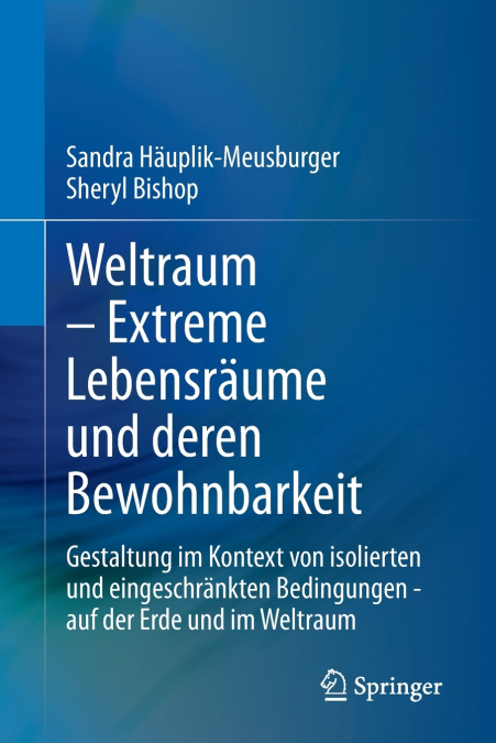 Weltraum - Extreme Lebensräume und deren Bewohnbarkeit