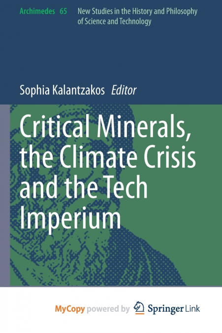Critical Minerals, the Climate Crisis and the Tech Imperium
