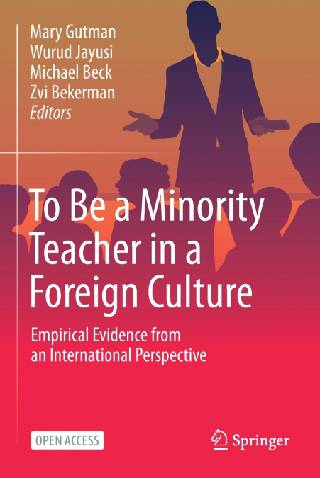 To Be a Minority Teacher in a Foreign Culture