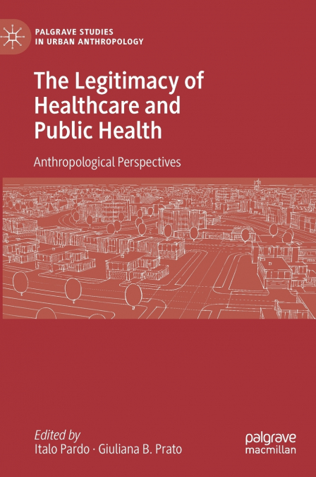 The Legitimacy of Healthcare and Public Health