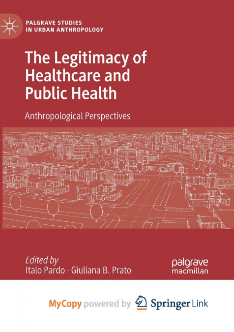 The Legitimacy of Healthcare and Public Health
