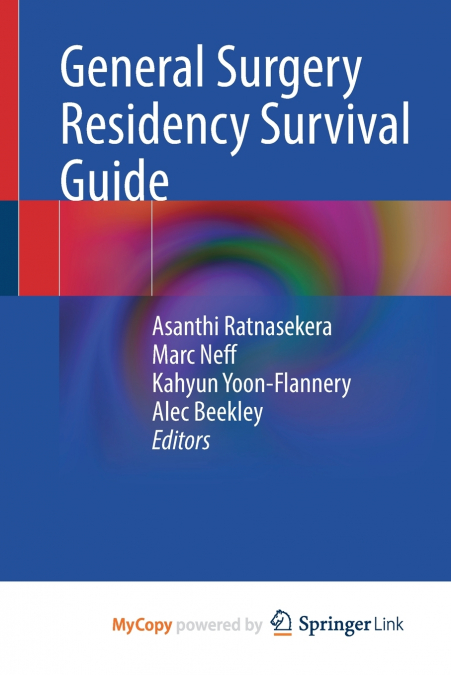 General Surgery Residency Survival Guide