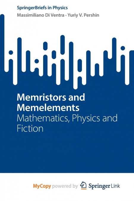 Memristors and Memelements