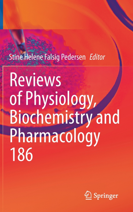 Reviews of Physiology, Biochemistry and Pharmacology