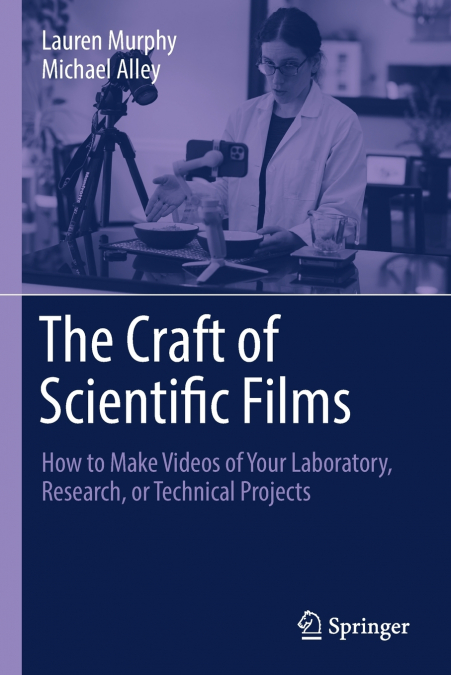 The Craft of Scientific Films