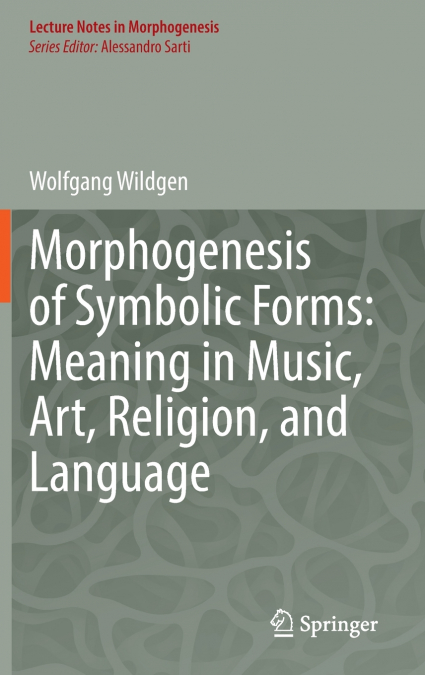 Morphogenesis of Symbolic Forms