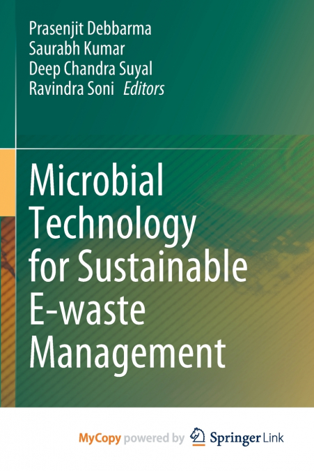 Microbial Technology for Sustainable E-waste Management