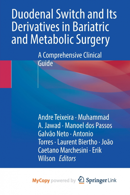 Duodenal Switch and Its Derivatives in Bariatric and Metabolic Surgery