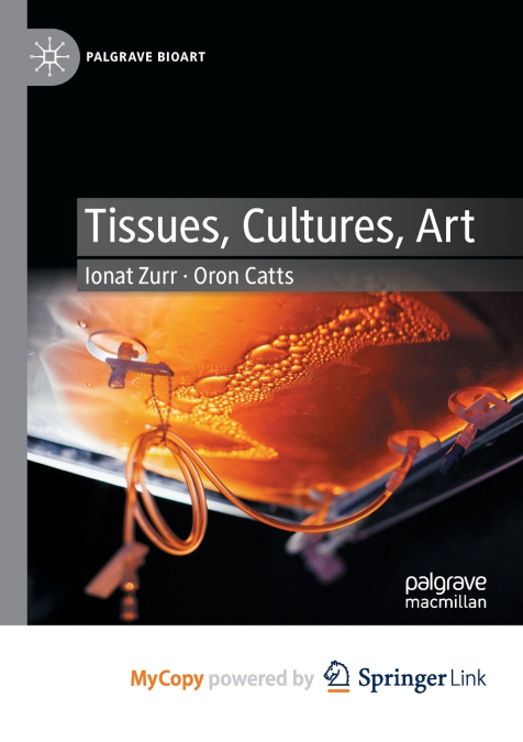 Tissues, Cultures, Art
