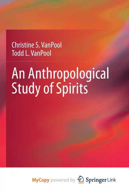 An Anthropological Study of Spirits