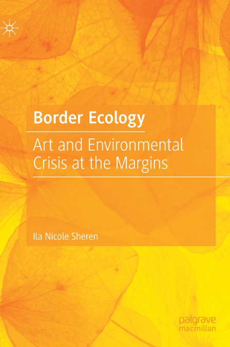 Border Ecology