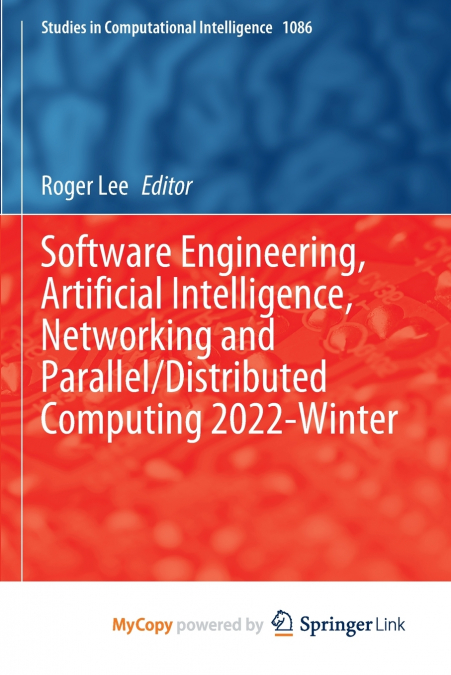 Software Engineering, Artificial Intelligence, Networking and Parallel/Distributed Computing 2022-Winter