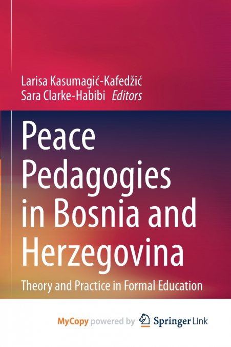 Peace Pedagogies in Bosnia and Herzegovina