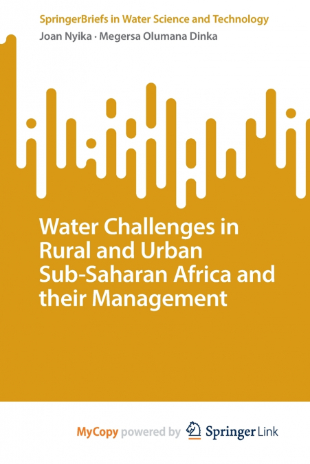 Water Challenges in Rural and Urban Sub-Saharan Africa and their Management