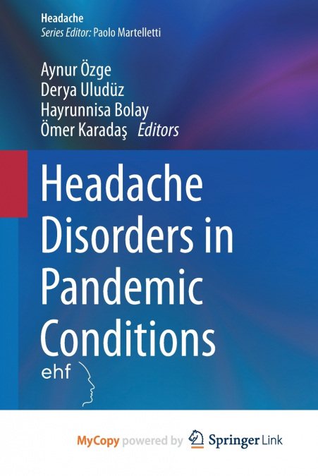 Headache Disorders in Pandemic Conditions
