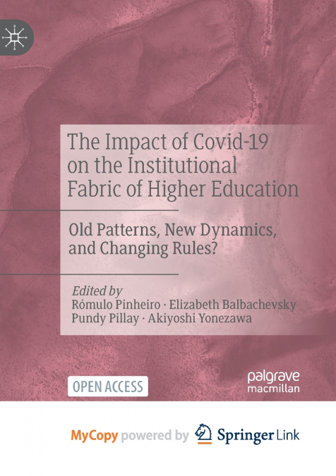 The Impact of Covid-19 on the Institutional Fabric of Higher Education