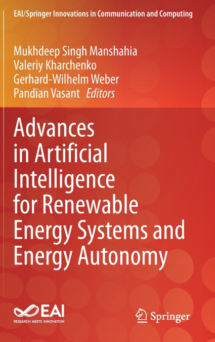 Advances in Artificial Intelligence for Renewable Energy Systems and Energy Autonomy
