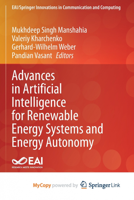 Advances in Artificial Intelligence for Renewable Energy Systems and Energy Autonomy