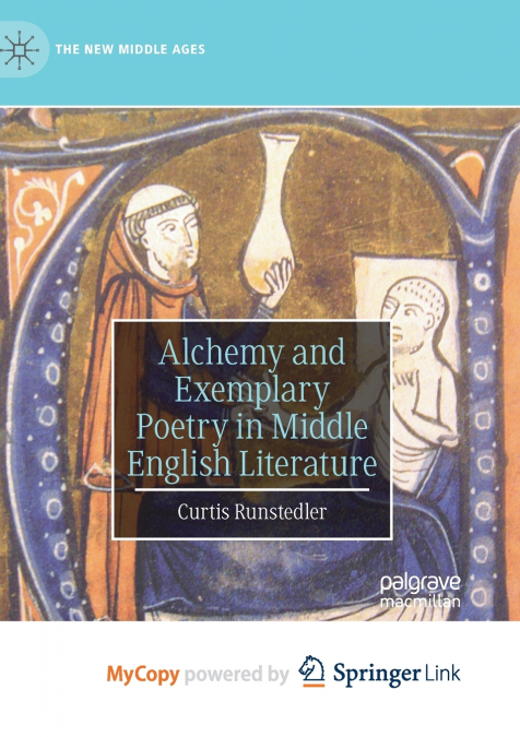 Alchemy and Exemplary Poetry in Middle English Literature