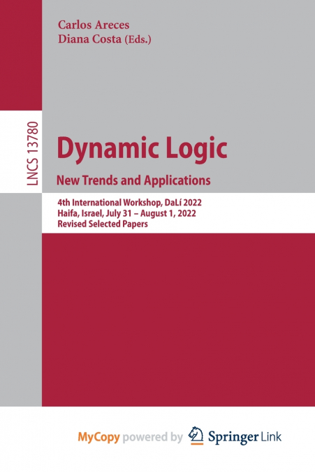 Dynamic Logic. New Trends and Applications