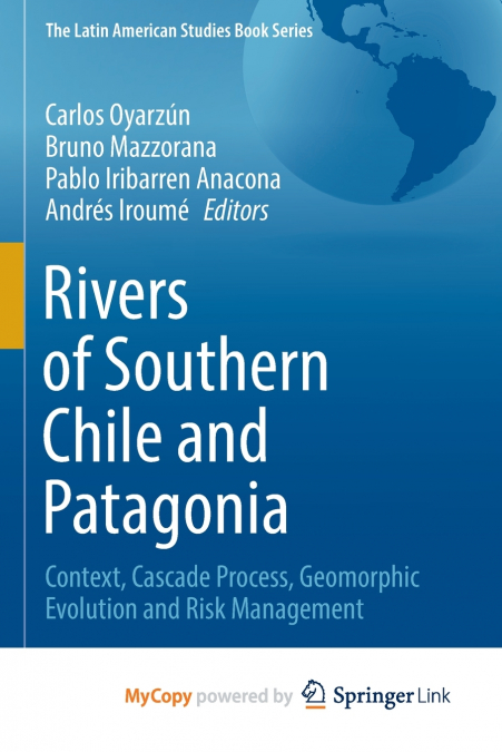 Rivers of Southern Chile and Patagonia