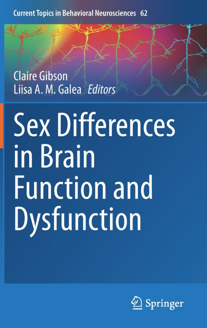 Sex Differences in Brain Function and Dysfunction