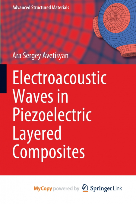 Electroacoustic Waves in Piezoelectric Layered Composites