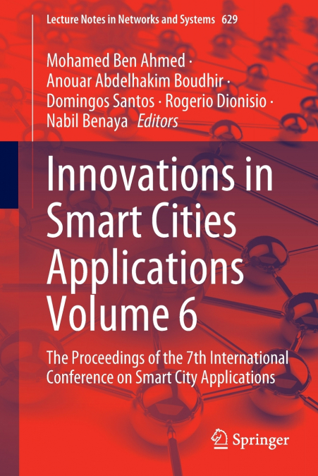 Innovations in Smart Cities Applications Volume 6