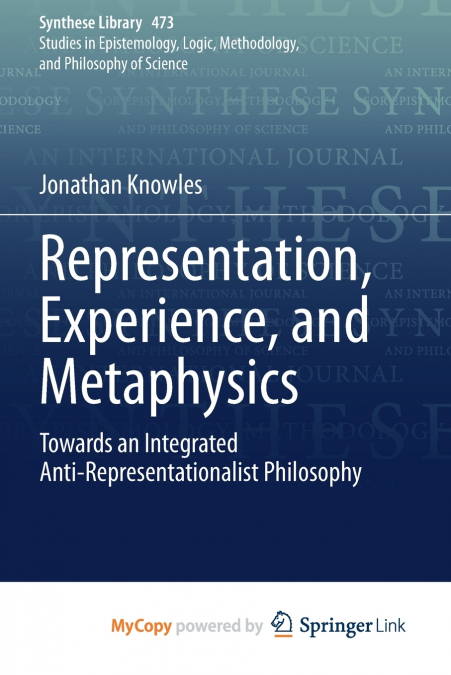 Representation, Experience, and Metaphysics