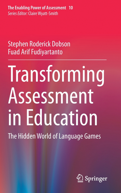 Transforming Assessment in Education