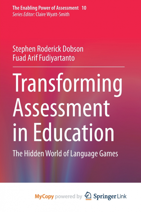 Transforming Assessment in Education
