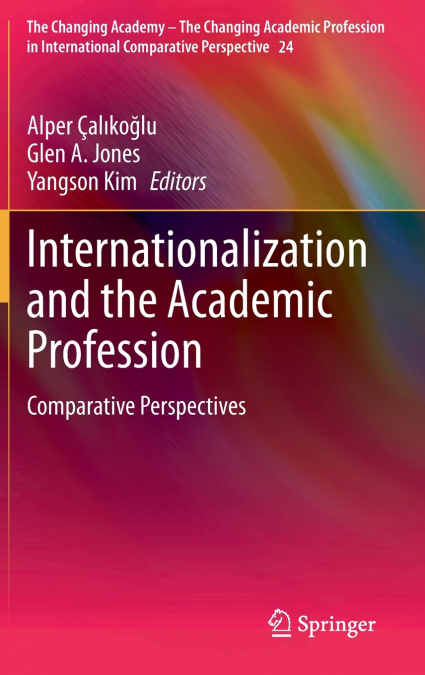 Internationalization and the Academic Profession